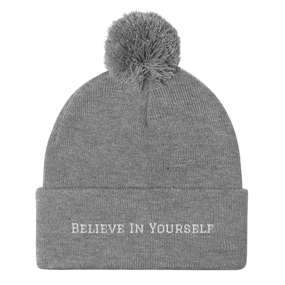 Believe In Yourself Beanie